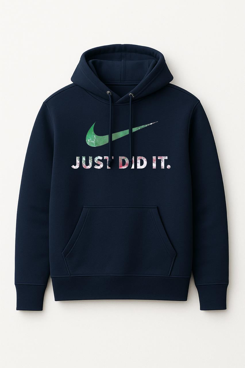 JUST DID IT Regular Printed Hoodie